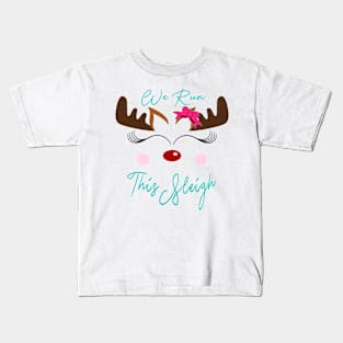 We Run This Sleigh Kids T-Shirt